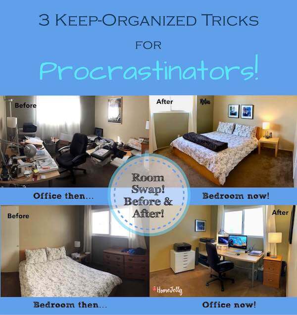 Organizing Tricks for procrastinators